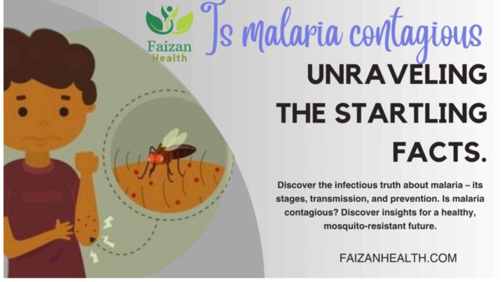 Is Malaria Contagious