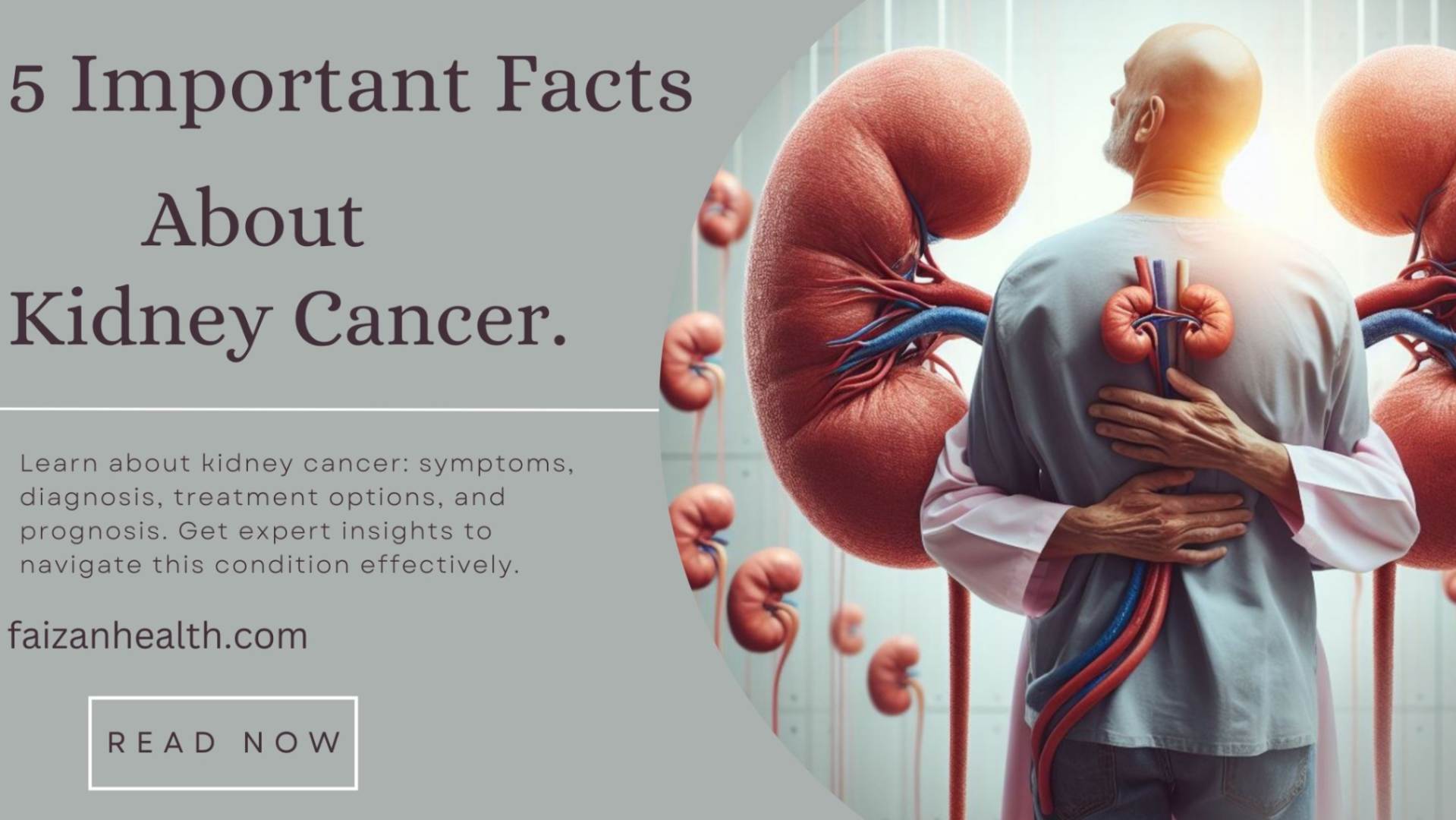 5 Important Facts about Kidney Cancer.