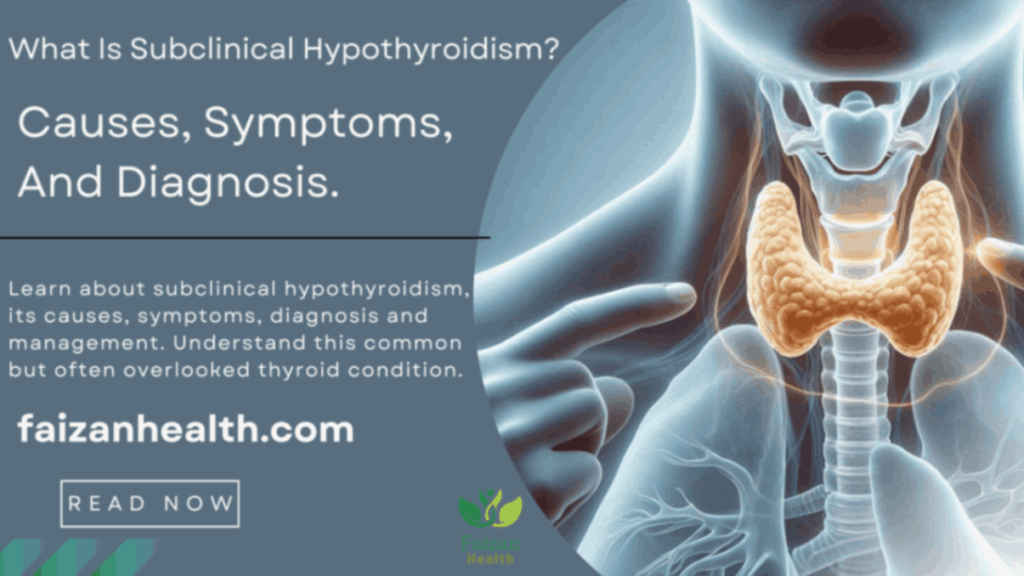 What Is Subclinical Hypothyroidism?